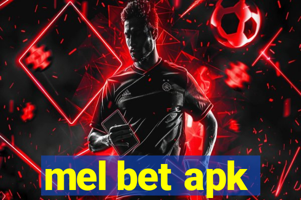 mel bet apk