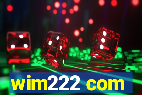 wim222 com