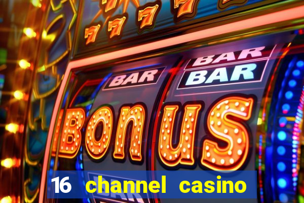 16 channel casino security cameras