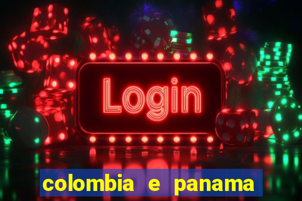 colombia e panama onde assistir