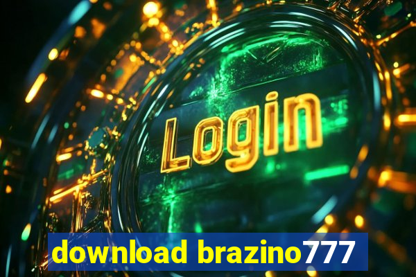 download brazino777