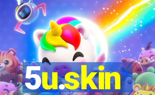 5u.skin