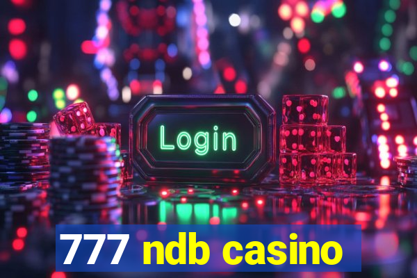 777 ndb casino