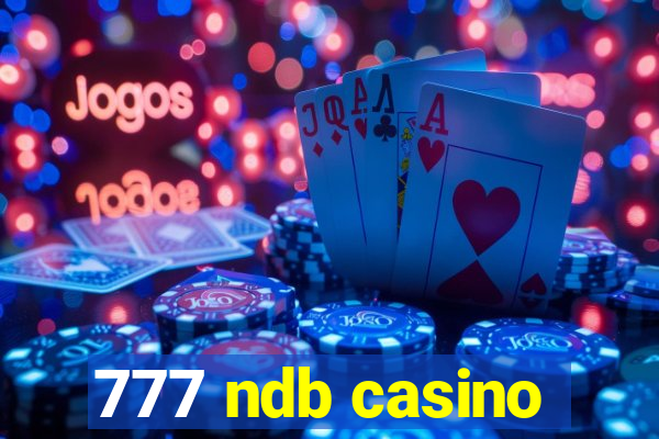 777 ndb casino