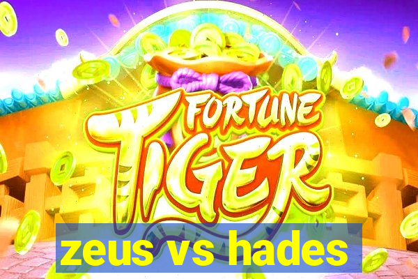 zeus vs hades