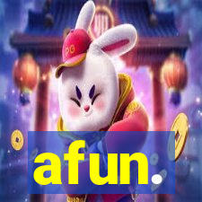 afun.