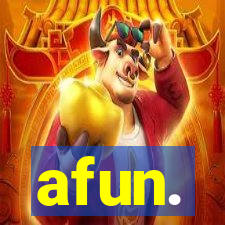 afun.