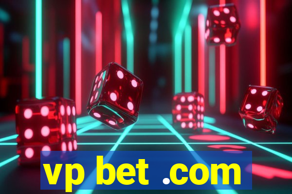 vp bet .com