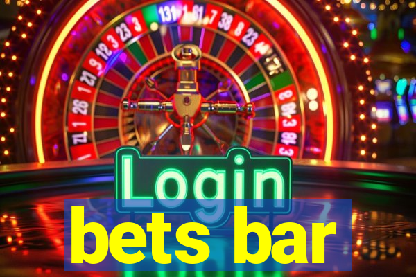 bets bar