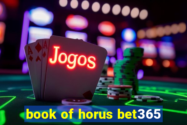 book of horus bet365