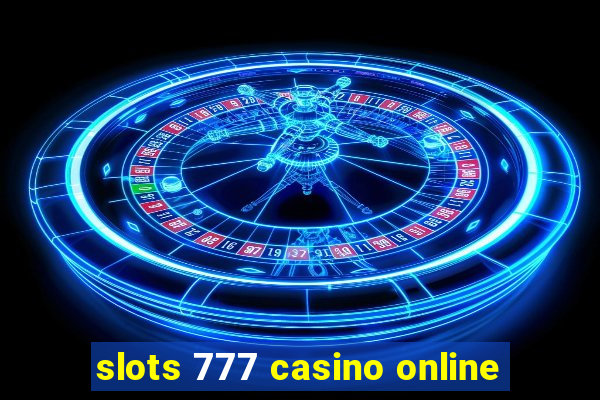 slots 777 casino online