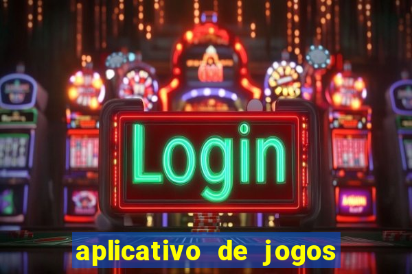 aplicativo de jogos que realmente pagam