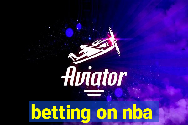 betting on nba