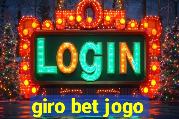 giro bet jogo