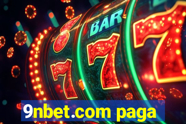 9nbet.com paga