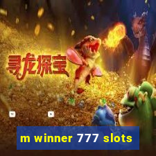 m winner 777 slots