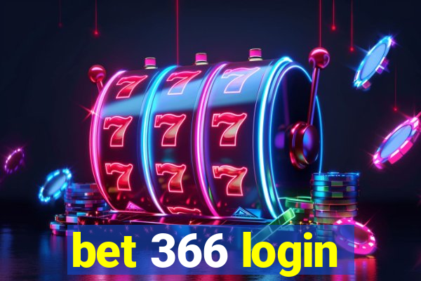 bet 366 login