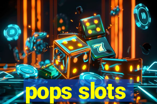 pops slots