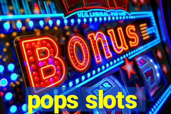 pops slots