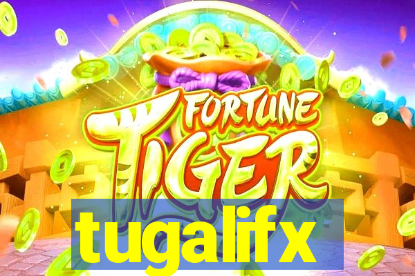 tugalifx