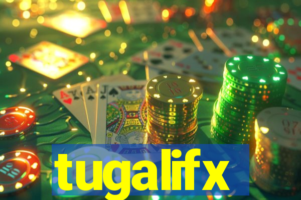 tugalifx