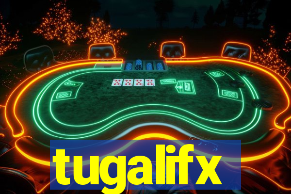 tugalifx