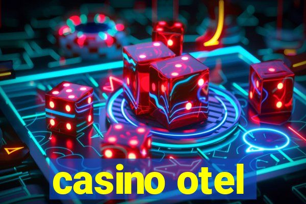 casino otel