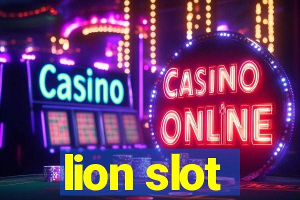 lion slot