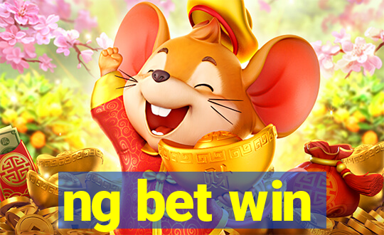 ng bet win