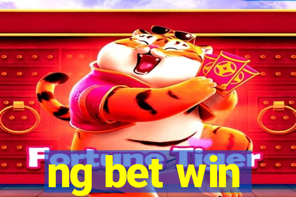 ng bet win