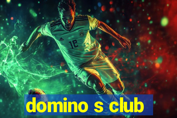 domino s club