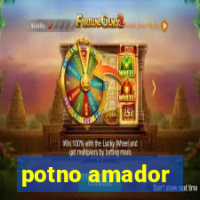 potno amador