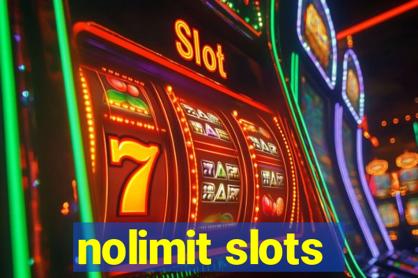 nolimit slots