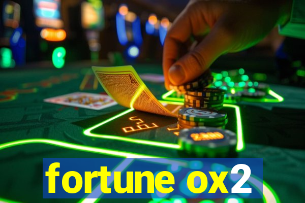 fortune ox2