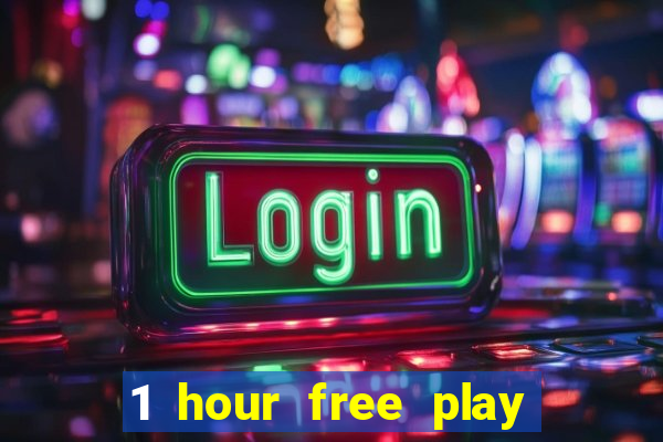 1 hour free play mobile casino