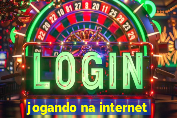 jogando na internet