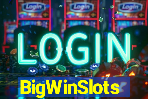 BigWinSlots