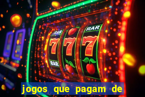 jogos que pagam de verdade sem precisar depositar