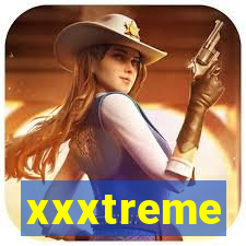 xxxtreme