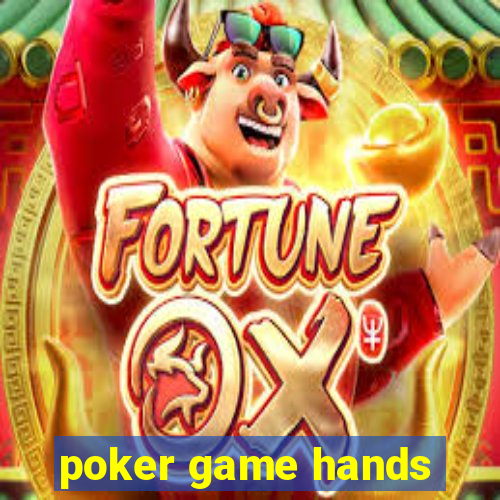 poker game hands