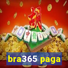 bra365 paga