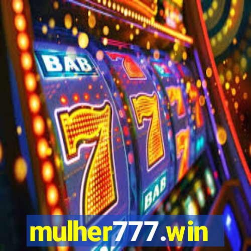 mulher777.win