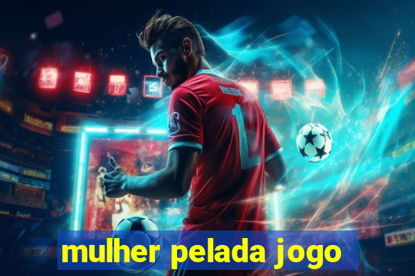 mulher pelada jogo