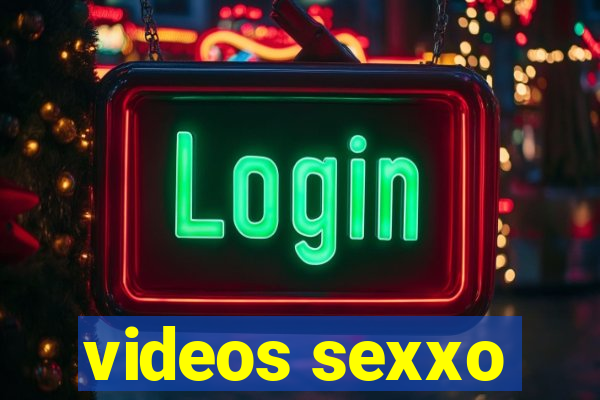 videos sexxo