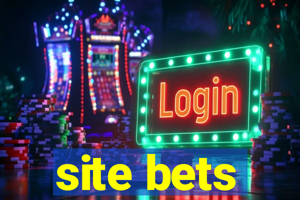 site bets