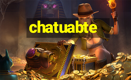 chatuabte