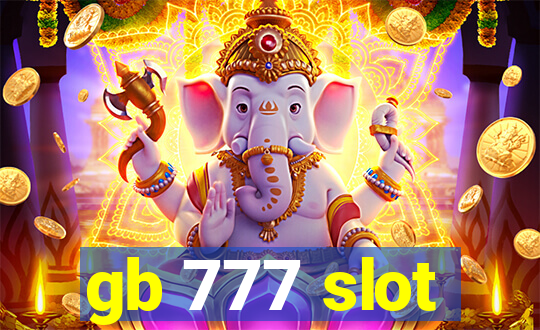 gb 777 slot