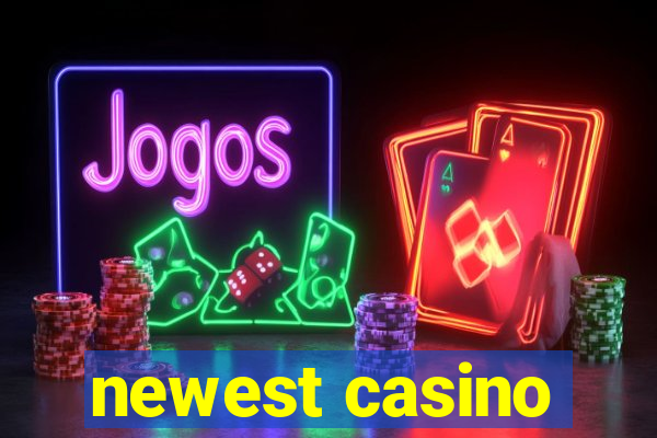 newest casino