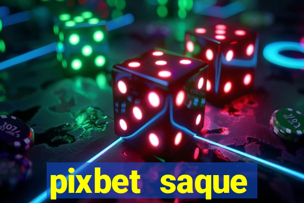 pixbet saque r谩pido apk download