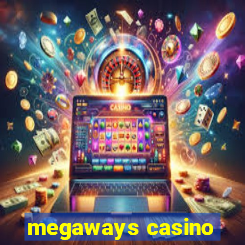 megaways casino